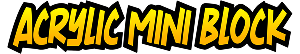 同人グッズとして最近人気のダイカットアクリルミニブロック印刷